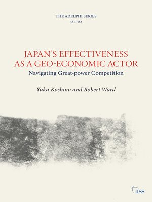 cover image of Japan's Effectiveness as a Geo-Economic Actor